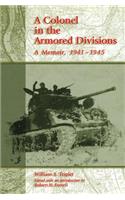 A Colonel in the Armored Divisions