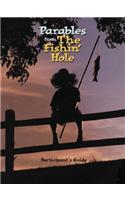 Parables from the Fishin' Hole: (EZ Lesson Plan (Books))