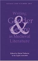 Writing Gender and Genre in Medieval Literature