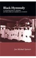 Black Hymnody: Hymnological History African-American Church