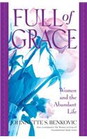 Full of Grace: Women and the Abundant Life