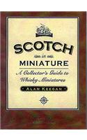 Scotch in Miniature