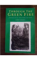 Through the Green Fire