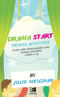 'Drama Start'