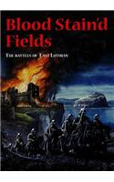 Blood Stain'd Fields