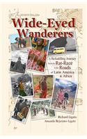 Wide-Eyed Wanderers