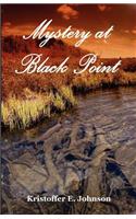 Mystery at Black Point