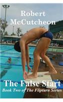 The False Start