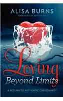 Loving Beyond Limits