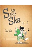 S is for Ska
