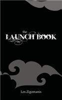 The Launch Book