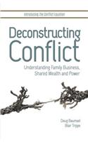 Deconstructing Conflict