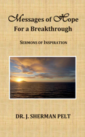 Messages of Hope for a Breakthrough