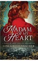 Madam of My Heart