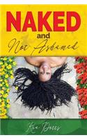 Naked and Not Ashamed