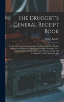 The Druggist's General Receipt Book