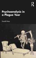 Psychoanalysis in a Plague Year