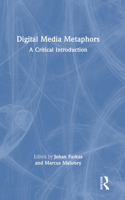 Digital Media Metaphors