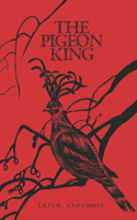 The Pigeon King