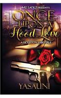 Once Upon a Hood Love