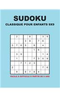 Sudoku Classique Pour Enfants 9x9 - Facile à difficile à partir de 6 ans
