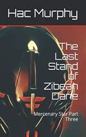 Last Stand of Zibean Dane