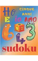 Ho cinque anni e io amo il sudoku: L'ultimo libro di puzzle per bambini di cinque anni