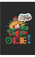 Ole! Cinco De Mayo: Blank Lined Notebook (6" x 9" - 120 pages) Cinco de Mayo Holidays and Celebrations Notebook for Daily Journal, Diary, and Gift