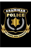 Grammar Police To Serve And Correct