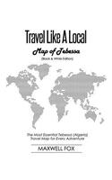 Travel Like a Local - Map of Tebessa (Black and White Edition): The Most Essential Tebessa (Algeria) Travel Map for Every Adventure