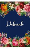 Deborah: Personalized Name Floral Design Matte Soft Cover Notebook Journal to Write In. 120 Blank Lined Pages