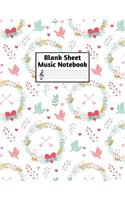 Blank Sheet Music Notebook: Easy Blank Staff Manuscript Book Large 8.5 X 11 Inches Musician Paper Wide 12 Staves Per Page for Piano, Flute, Violin, Guitar, Trumpet, Drums, Cell