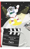 Man on the Moon 1969: BLANK LINED NOTEBOOK 120 Pgs. Notepad, Journal, Diary, CREATIVE AND FUN GIFT.