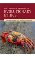 Cambridge Handbook of Evolutionary Ethics