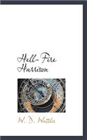 Hell-Fire Harrison