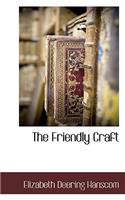 The Friendly Craft