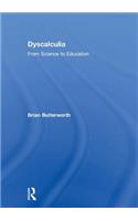 Dyscalculia: from Science to Education