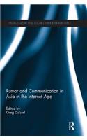 Rumor and Communication in Asia in the Internet Age