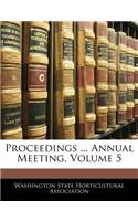 Proceedings ... Annual Meeting, Volume 5: (English)