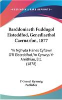 Barddoniaeth Fuddugol Eisteddfod, Genedlaethol Caernarfon, 1877