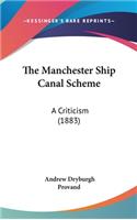 The Manchester Ship Canal Scheme: A Criticism (1883)