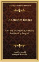 The Mother Tongue