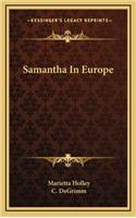 Samantha in Europe