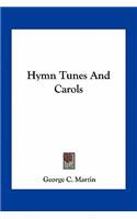 Hymn Tunes and Carols