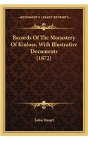 Records Of The Monastery Of Kinloss, With Illustrative Documents (1872): (English)