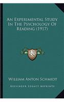 An Experimental Study In The Psychology Of Reading (1917)