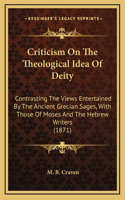 Criticism on the Theological Idea of Deity