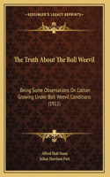 The Truth About The Boll Weevil