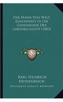 Mann Von Welt, Eingeweiht In Die Geheimnisse Der Lebensklugheit (1803)