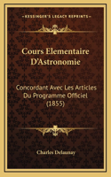 Cours Elementaire D'Astronomie